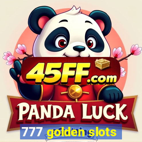777 golden slots